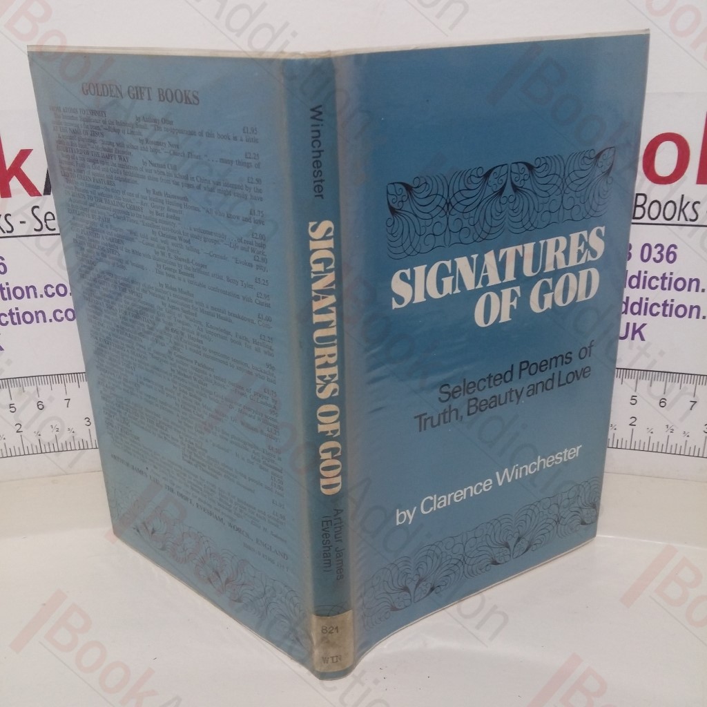 Signatures of God: Selected Poems of Truth, Beauty and Love