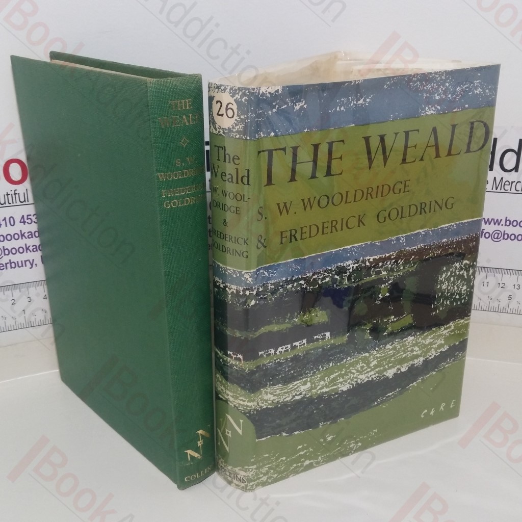 The Weald (New Naturalist series, No. 26)