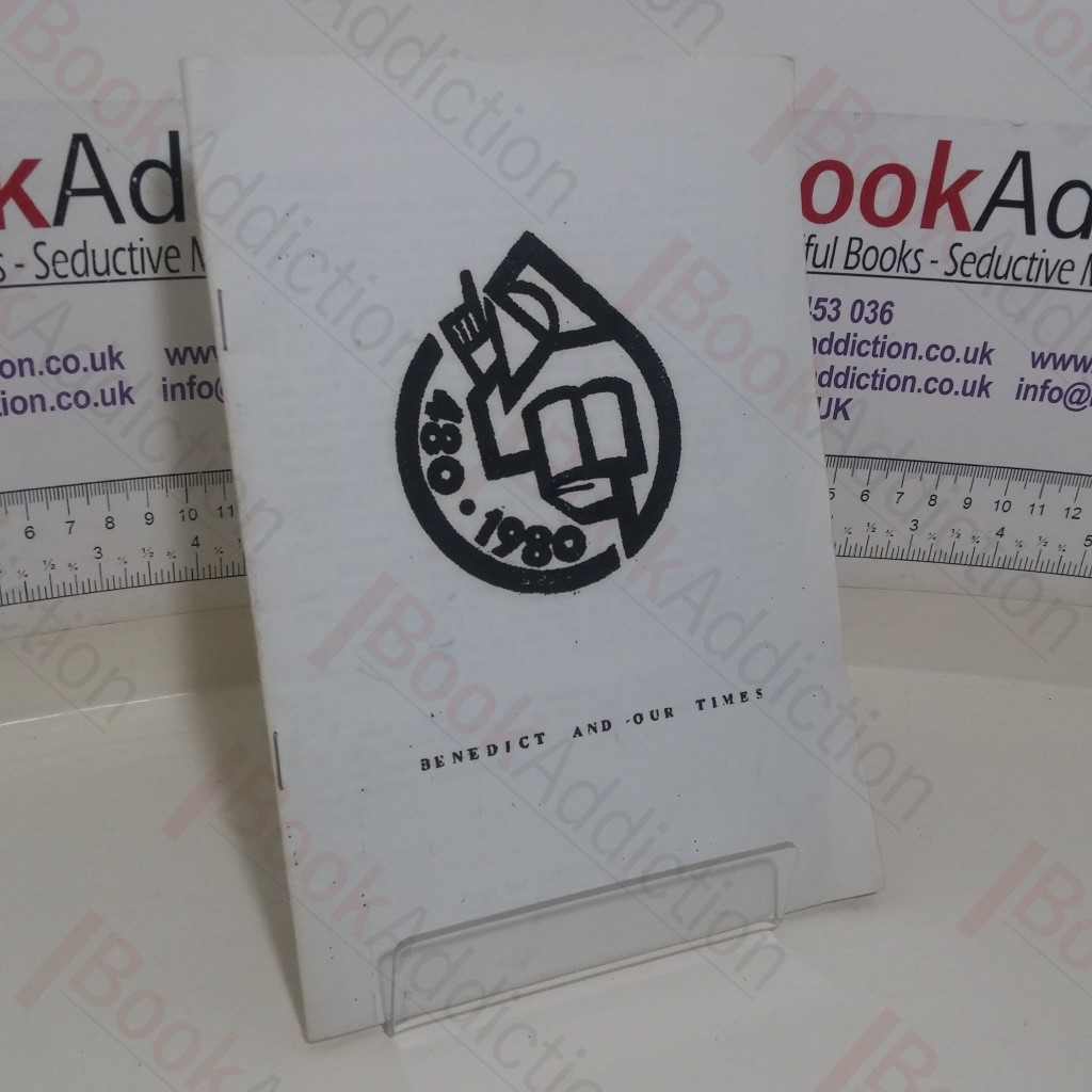 Benedict and Our Times