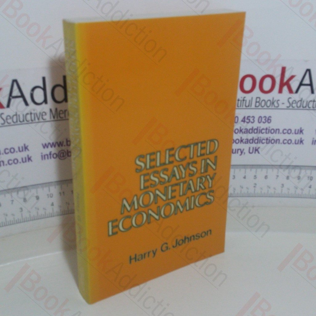 Selected Essays in Monetary Economics