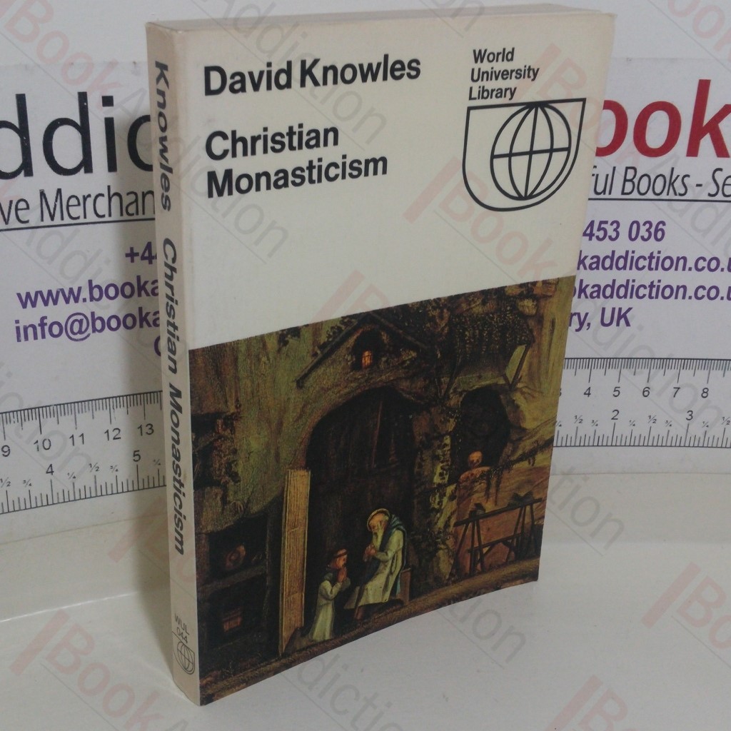 Christian Monasticism (World University Library series)
