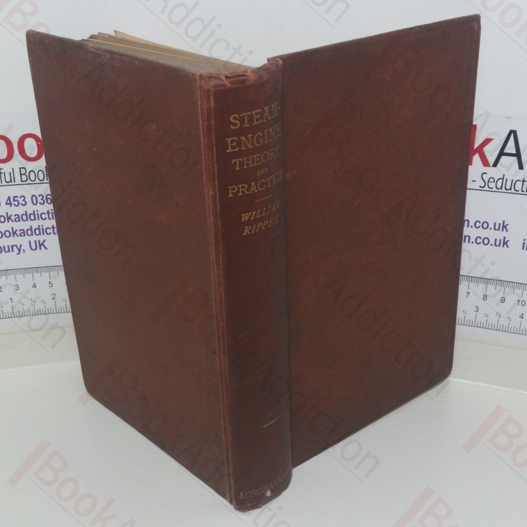 Steam-Engine, Theory and Practice