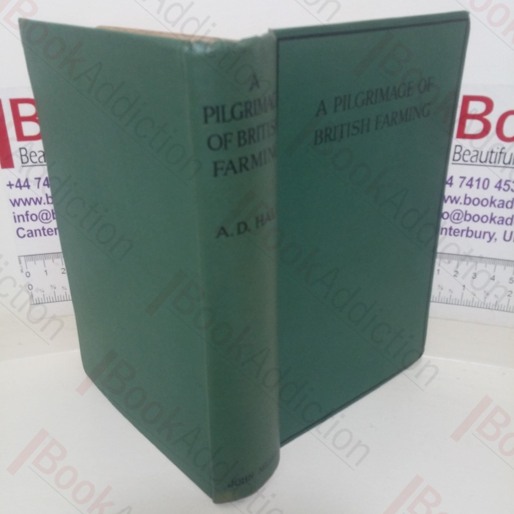 A Pilgrimage of British Farming, 1910 - 1912
