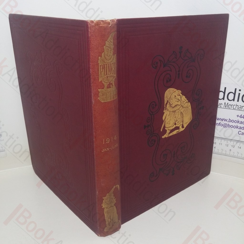 Punch or The London Charivari (Volume CXLVI, January - June 1914)