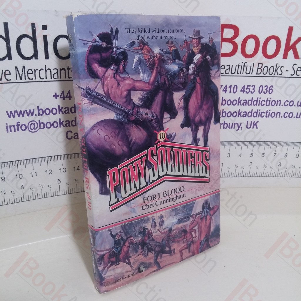 Fort Blood (Pony Soldiers series No. 10)
