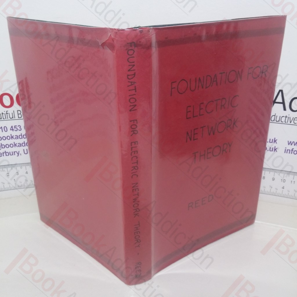 Foundation for Electric Network Theory