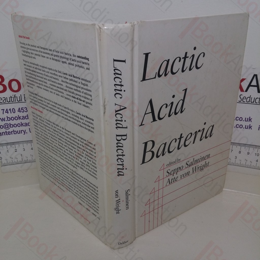 Lactic Acid Bacteria (Food Science and Technology series)