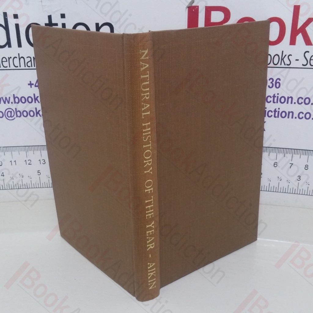 The Natural History of the Year: Being an Enlargement of Dr Aikin's Calendar of Nature