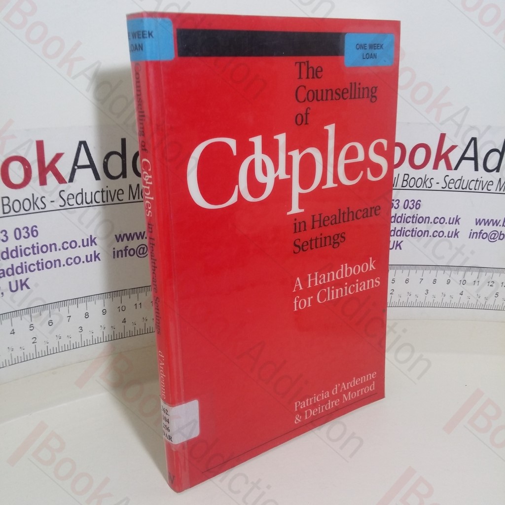 Counselling Couples in Health Care Settings: A Handbook for Clinicians