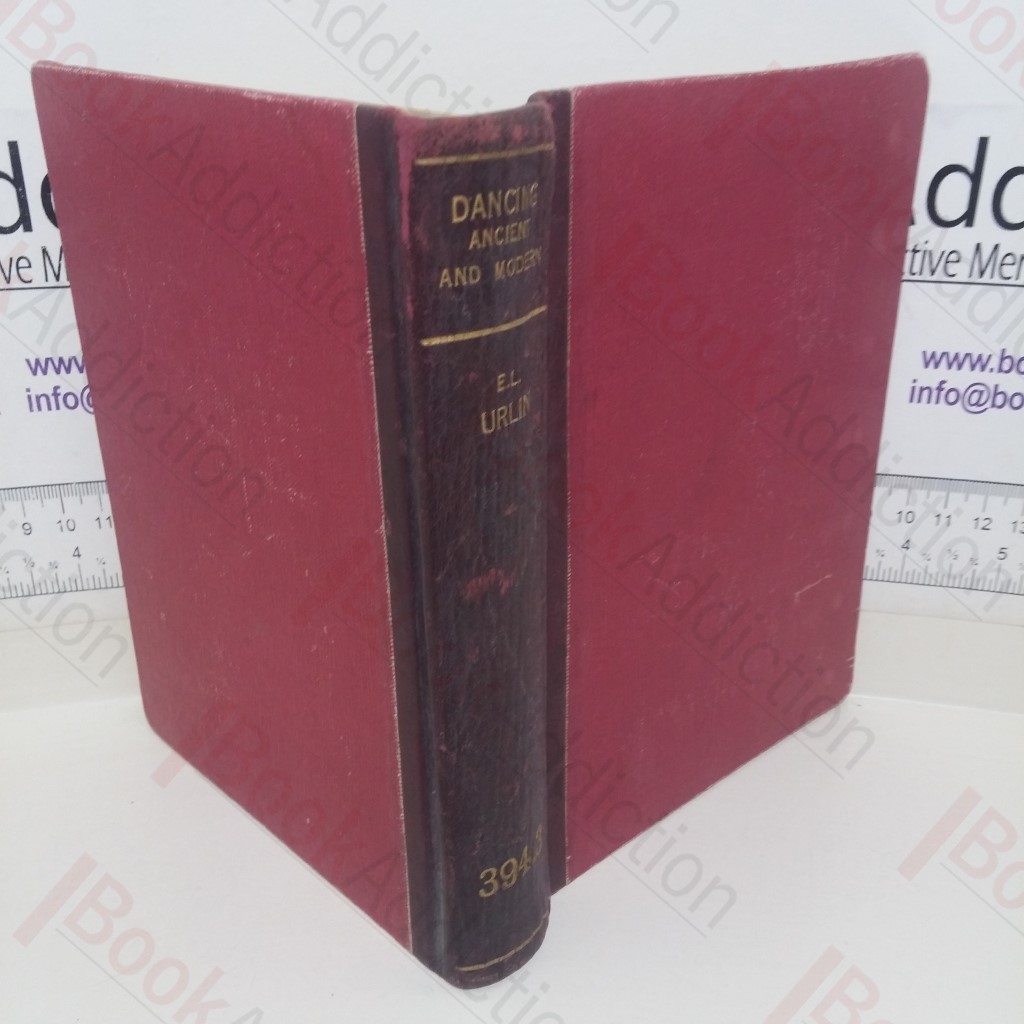 Dancing: Ancient and Modern