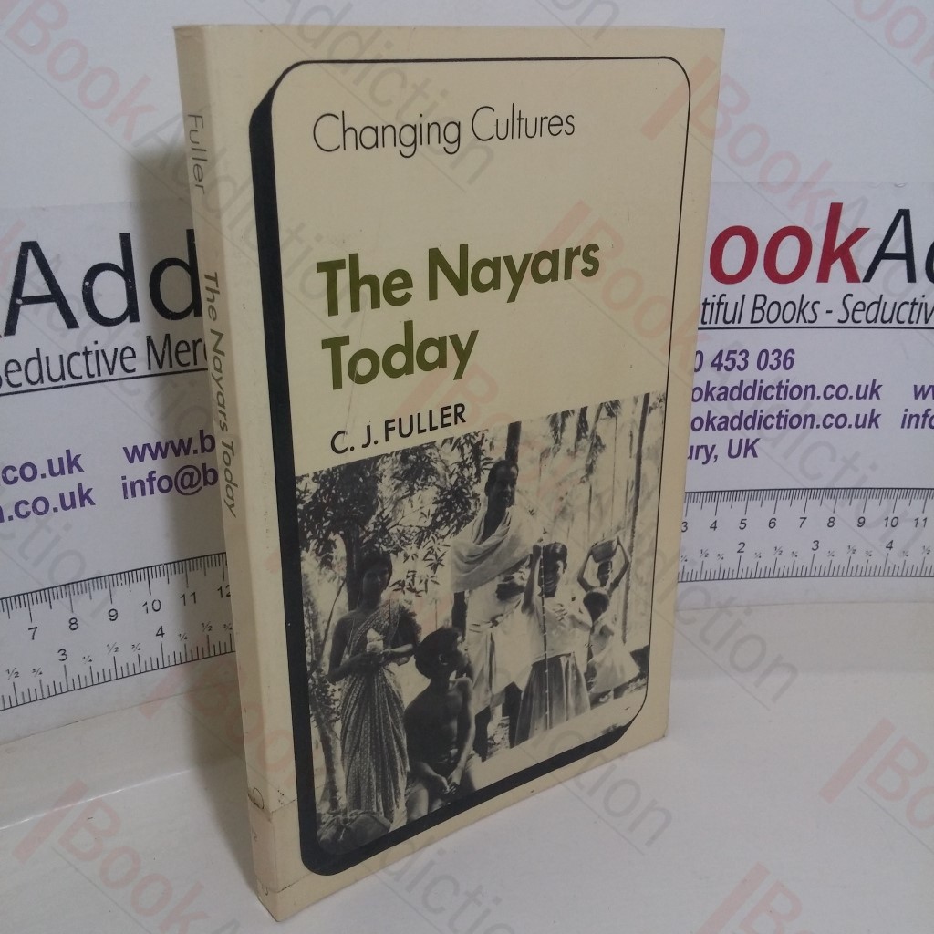 The Nayars Today (Changing Cultures series)