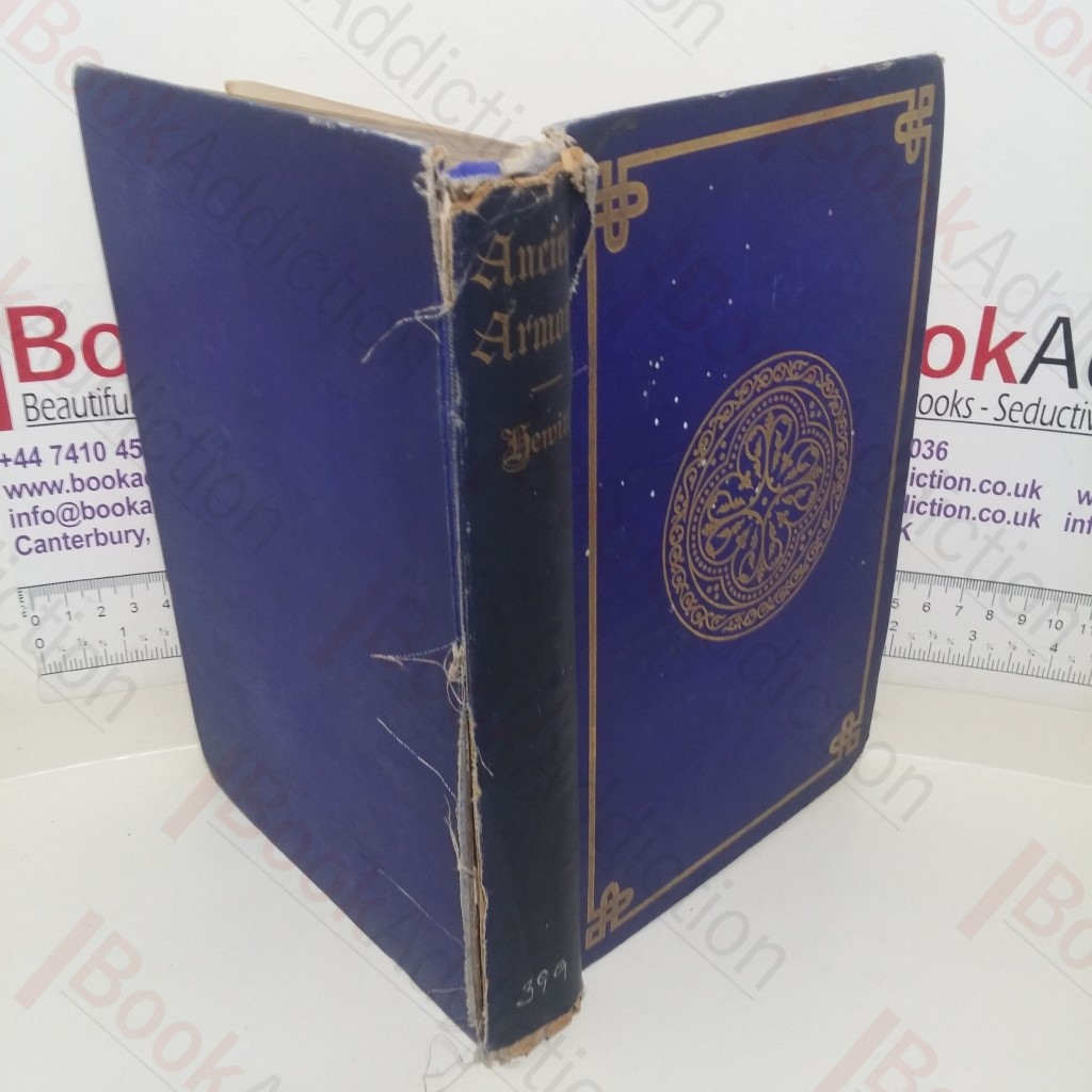 Ancient Armour and Weapons in Europe: From the Iron Period of the Northern Nations to the End of the Thirteenth Century