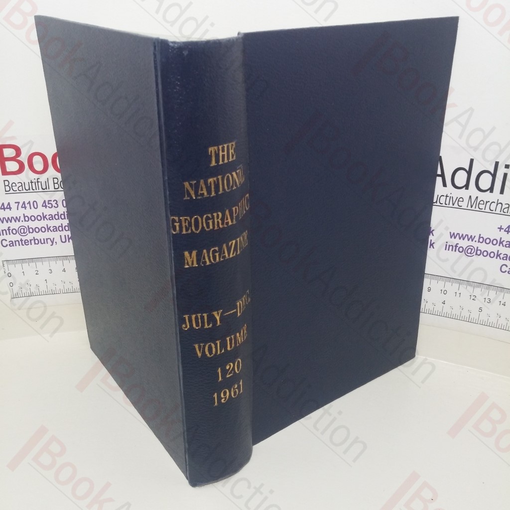 National Geographic Magazine, Volume 120 (July-December 1961)