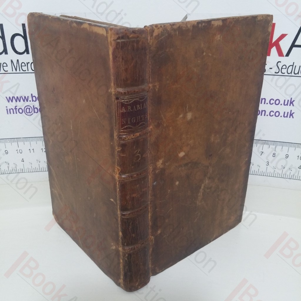 Arabian Nights Entertainments, Consisting of One Thousands and One Stories (Volume III)