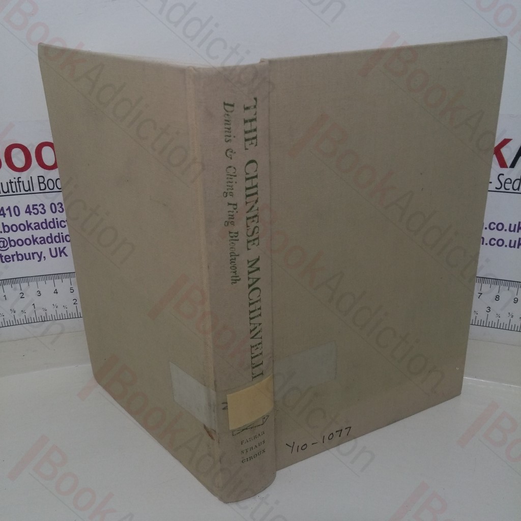 Chinese Machiavelli: 3000 Years of Chinese Statecraft