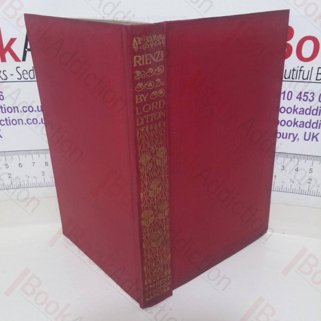 Rienzi (Everyman's Library, No. 532)