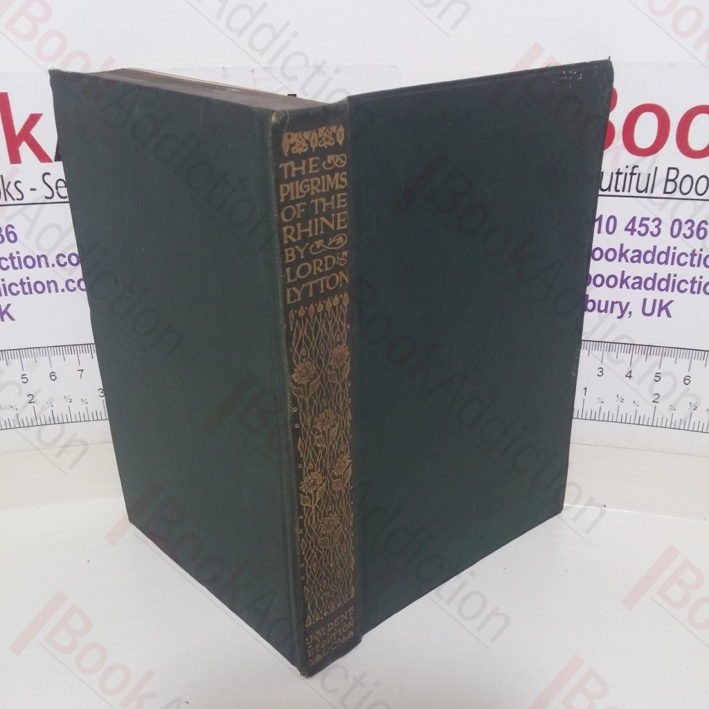 The Pilgrims of the Rhine (Everyman's Library, No. 390)