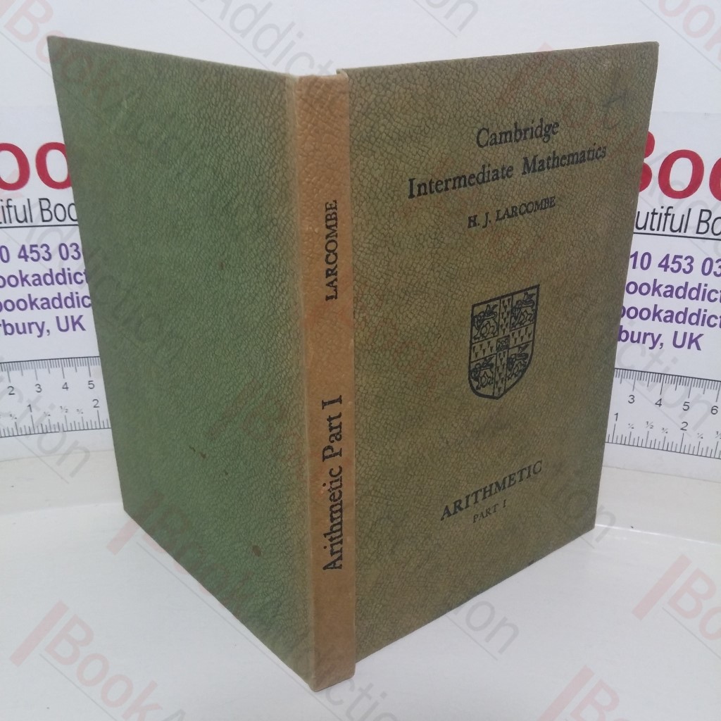 Cambridge Intermediate Mathematics: Arithmetic Part I