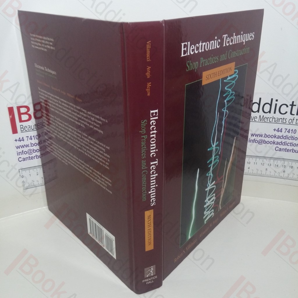 Electronic Techniques: Shop Practices and Construction