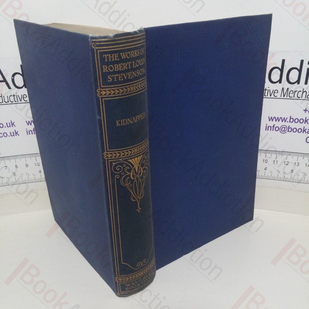 Kidnapped (The Works of Robert Louis Stevenson, Waverley Edition, Volume V)