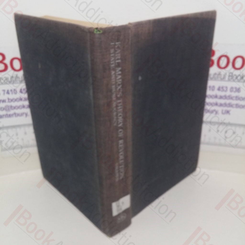 Karl Marx's Theory of Revolution: 1 - The State and Bureaucracy