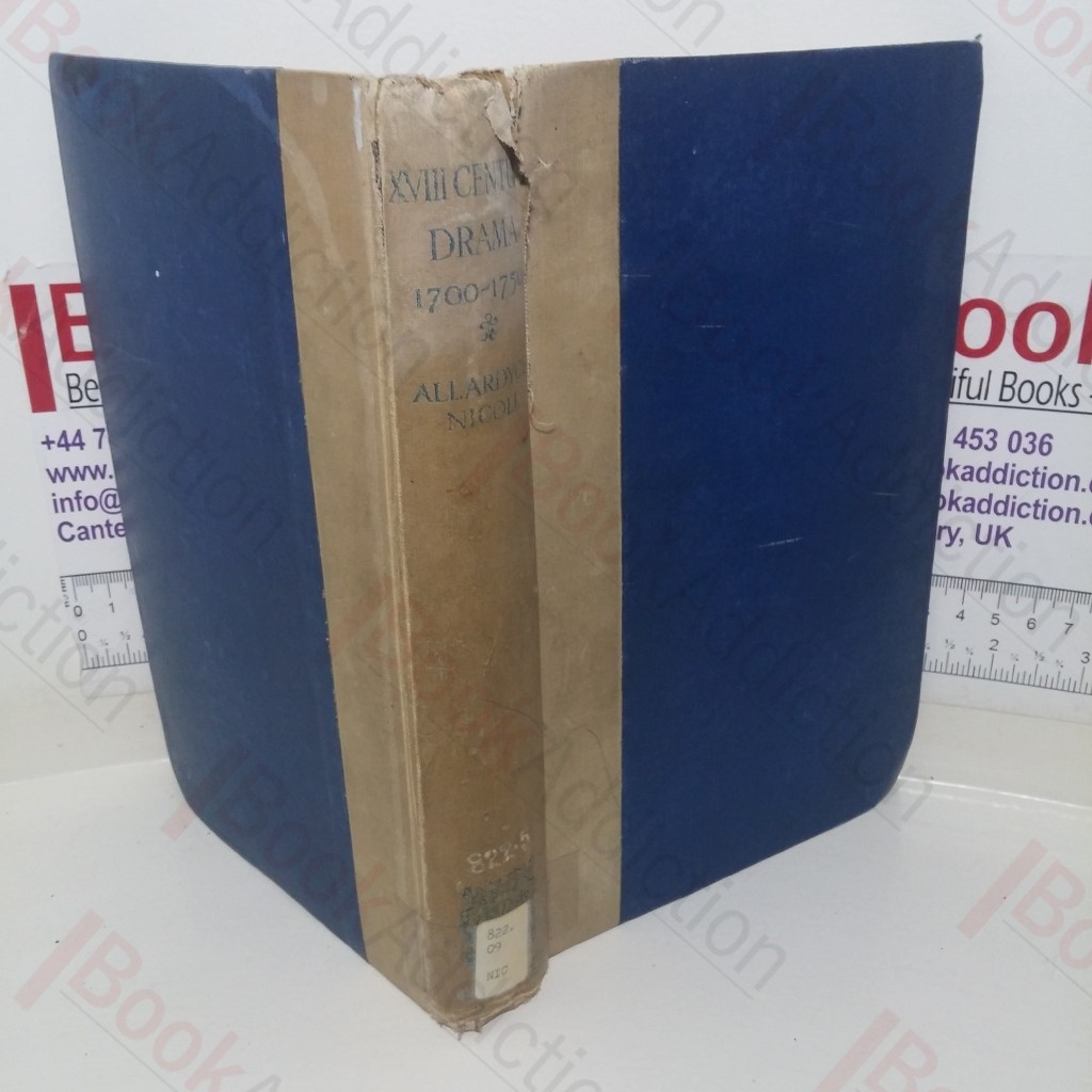 A History of Early Eighteenth Century Drama, 1700-1750