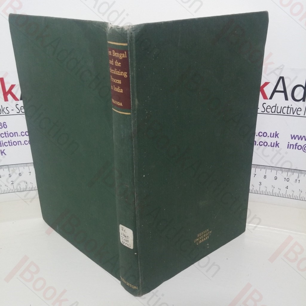 West Bengal and the Federalizing Process in India