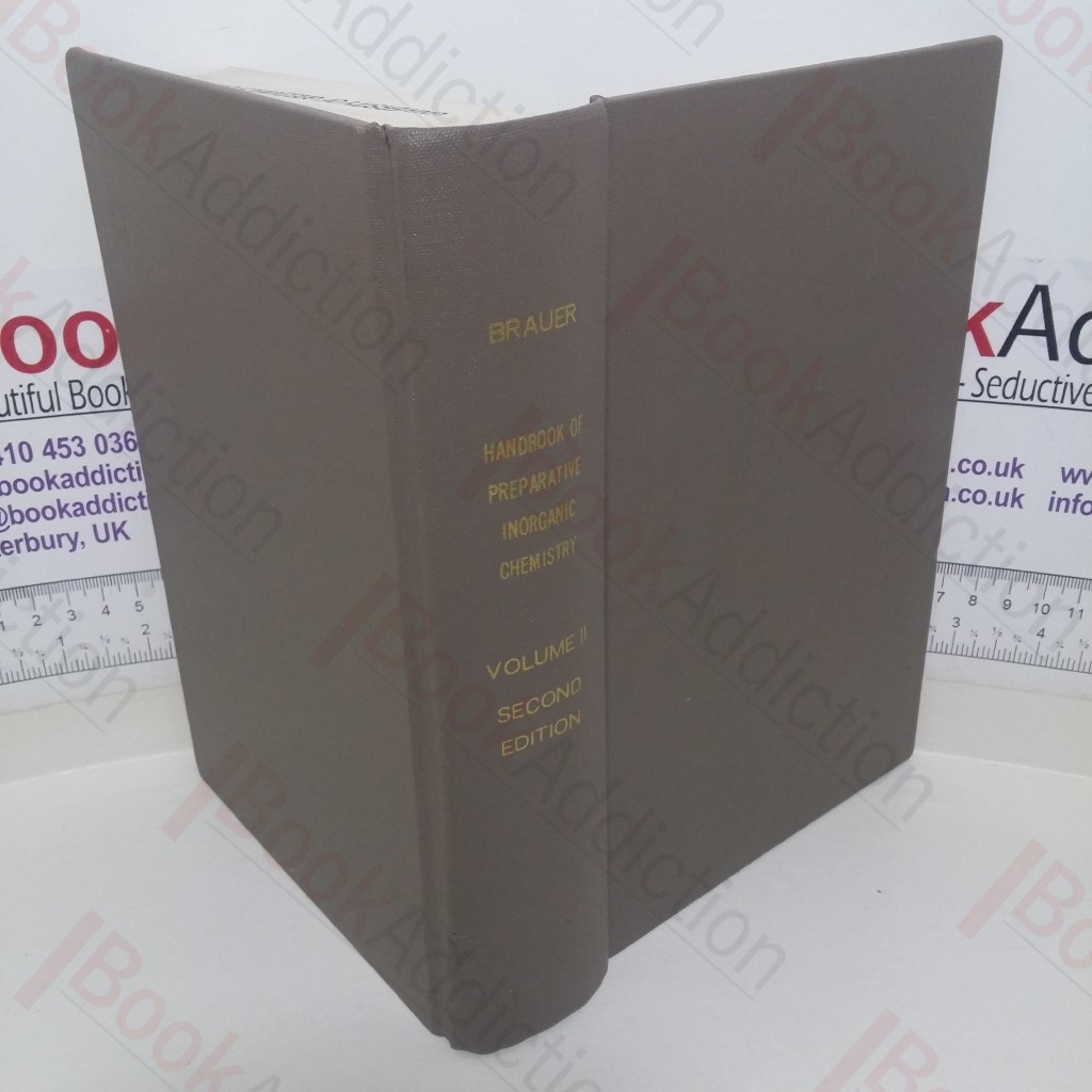 Handbook of Preparative Inorganic Chemisty [Bauer's Handbook]