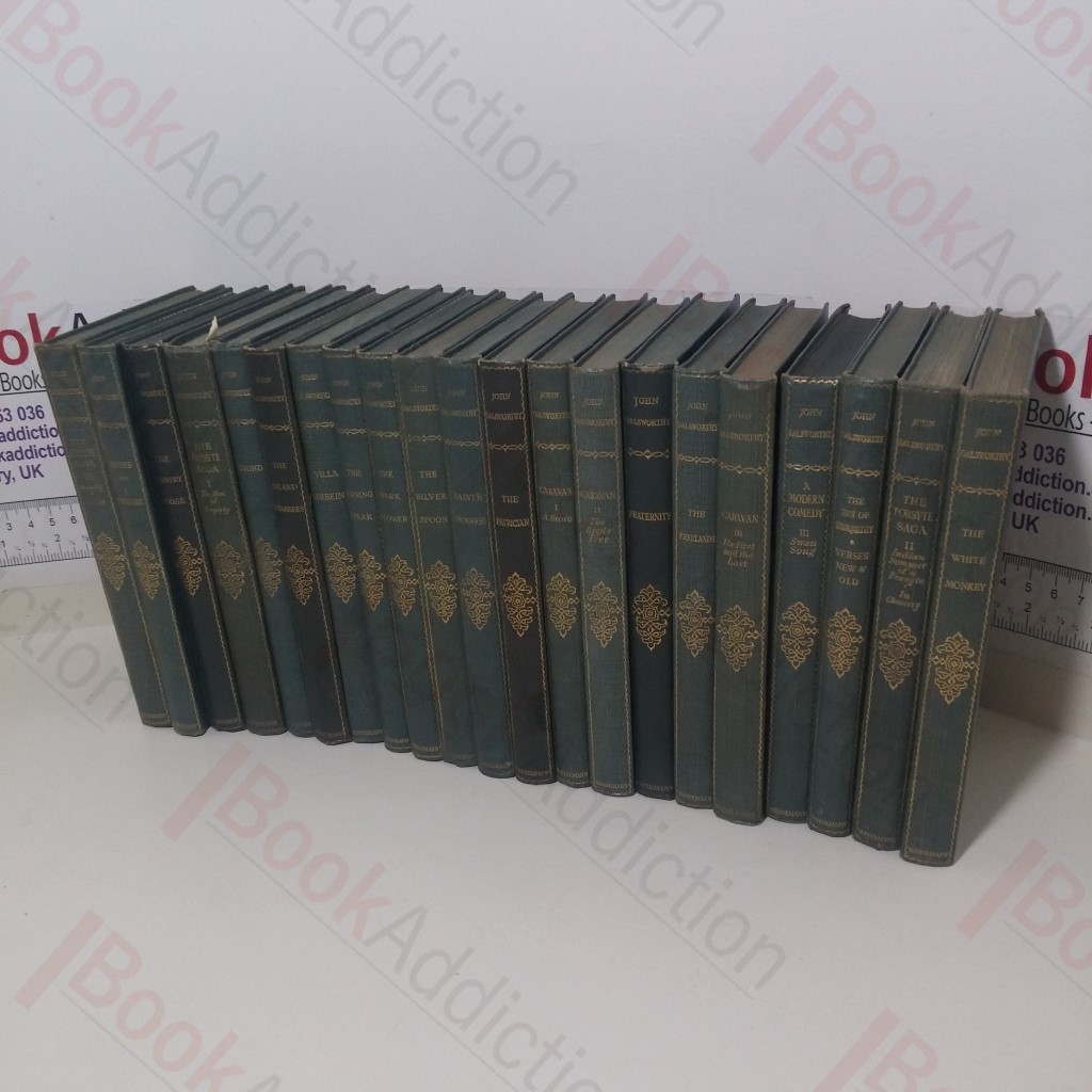The Works of John Galsworthy Grove Edition, Volumes 1 to 21