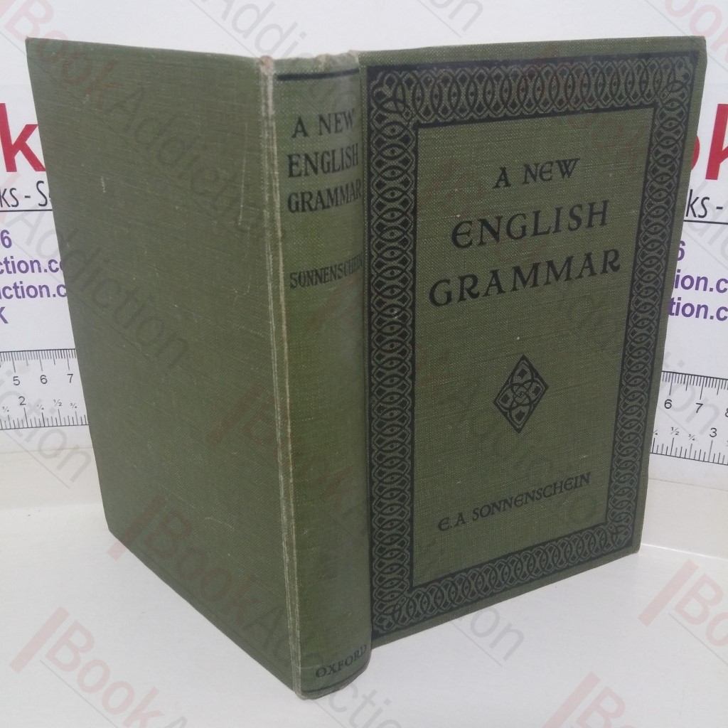 A New English Grammar, Based on the Recommedations of the Joint Committee on Grammatical Terminology, Part I - Parts of Speech and Outlines of Analysis