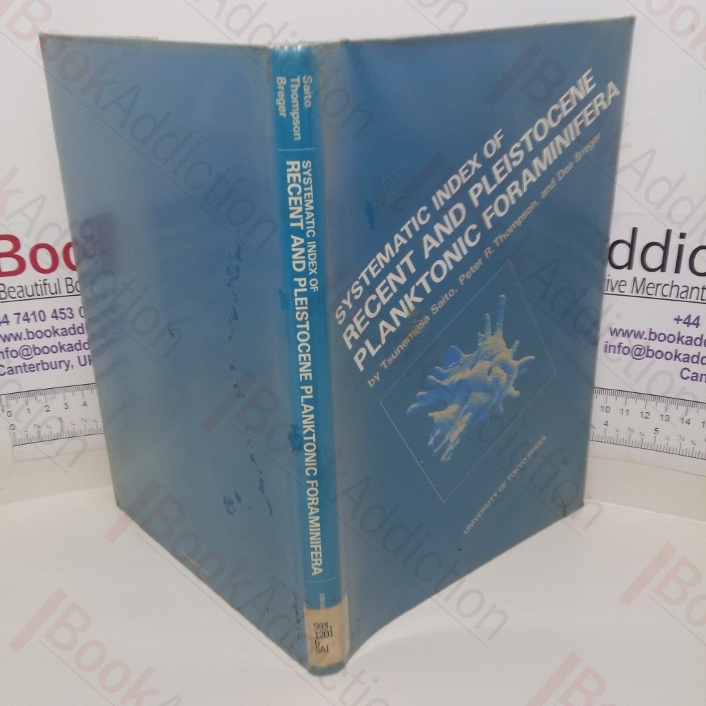 Systematic Index of Recent and Pleistocene Planktonic Foraminifera