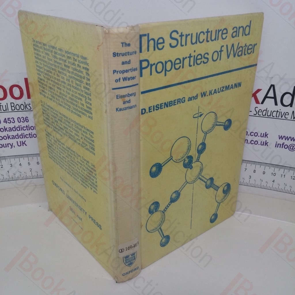 The Structure and Properties of Water