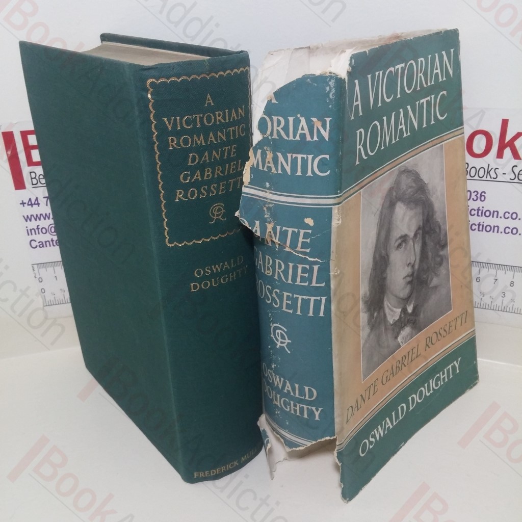 A Victorian Romantic: Dante Gabriel Rossetti