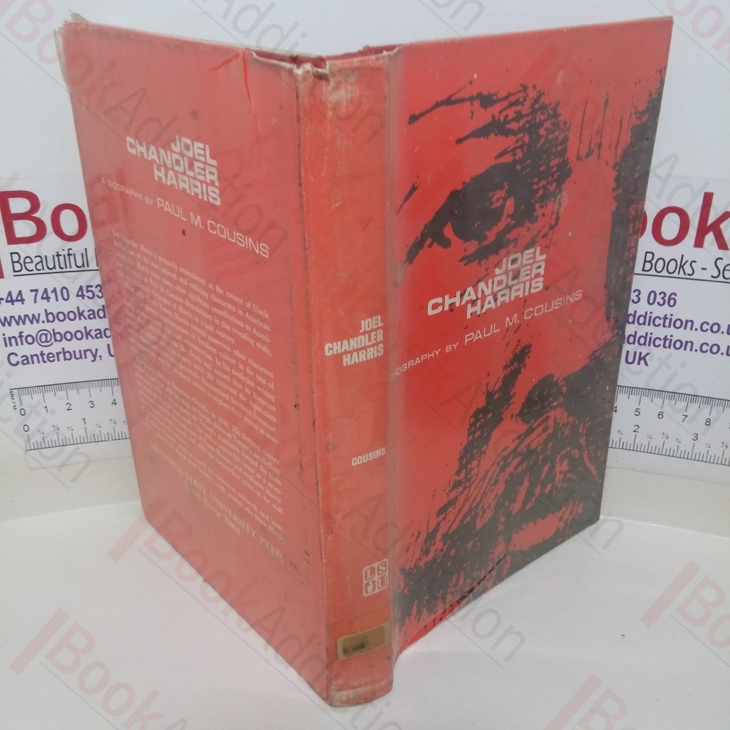 Joel Chandler Harris: A Biography