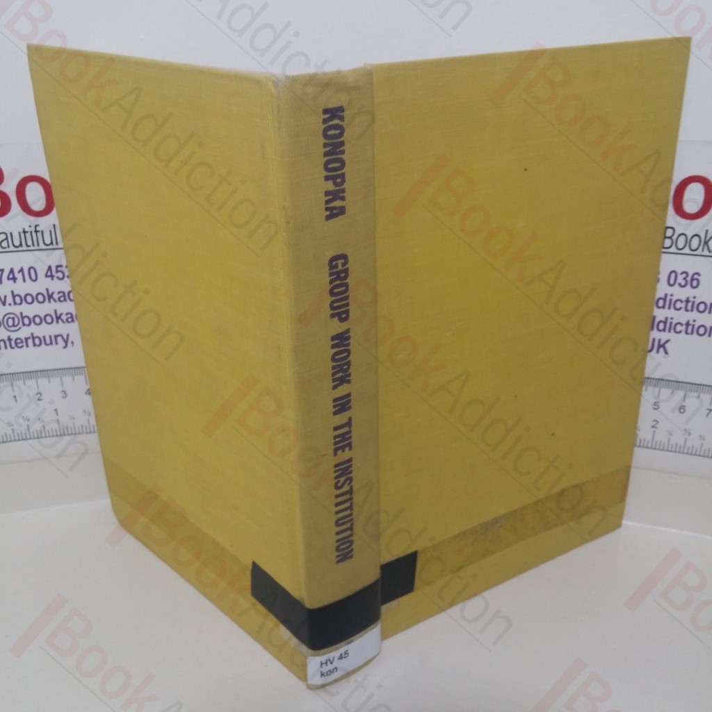 Group Work in the Institution: A Modern Challenge