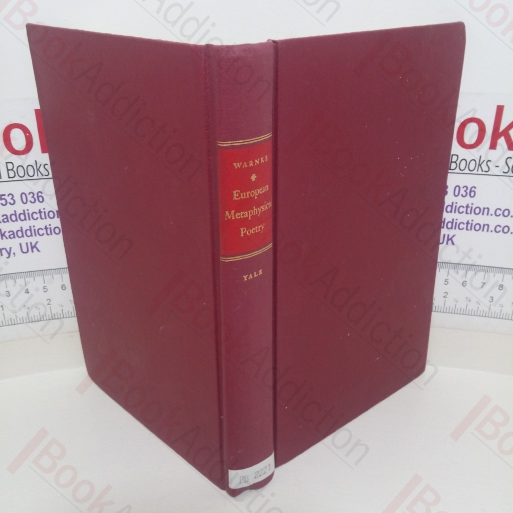 European Metaphysical Poetry (The Elizabeth Club series 2)