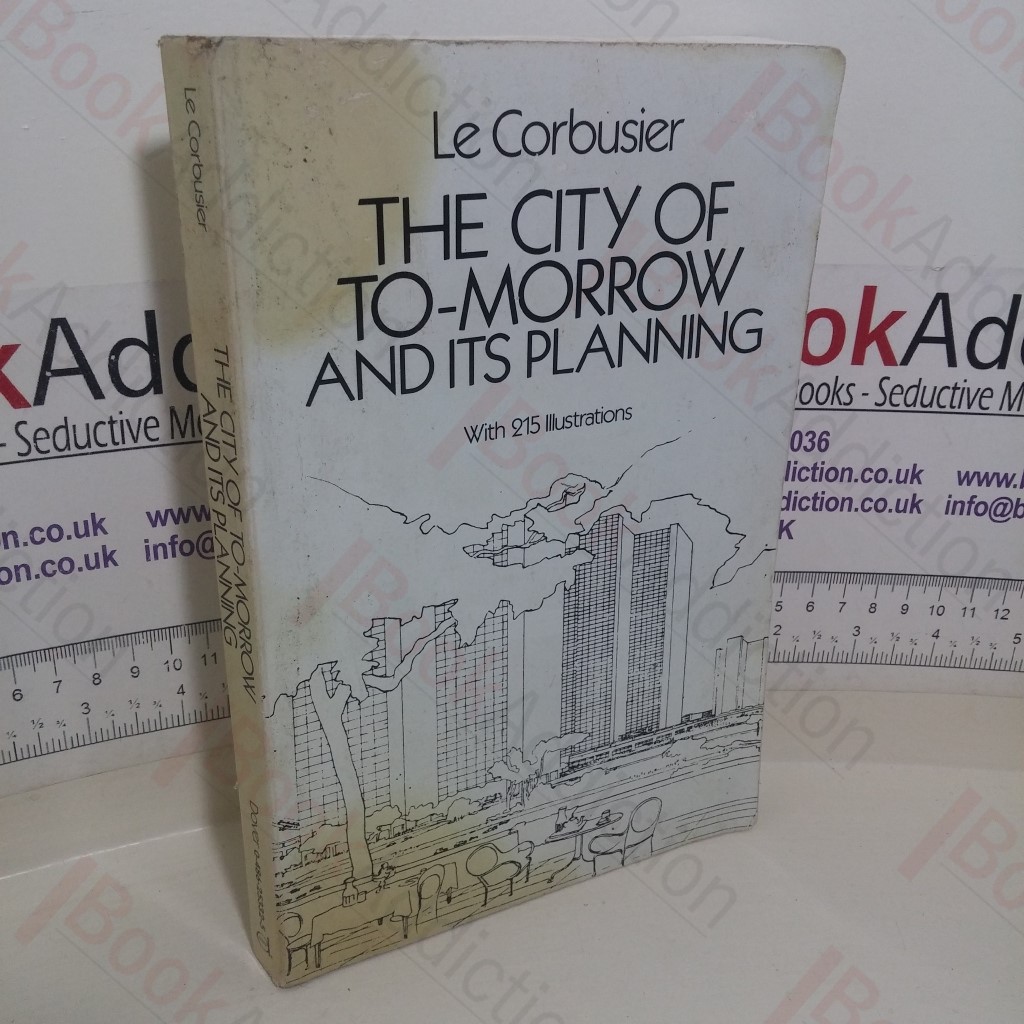 The City of To-morrow and Its Planning