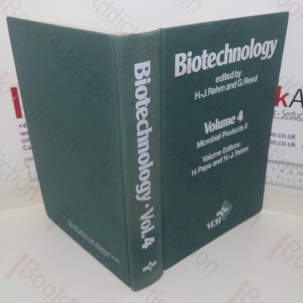 Biotechnology: Microbial Products II (Volume 4)