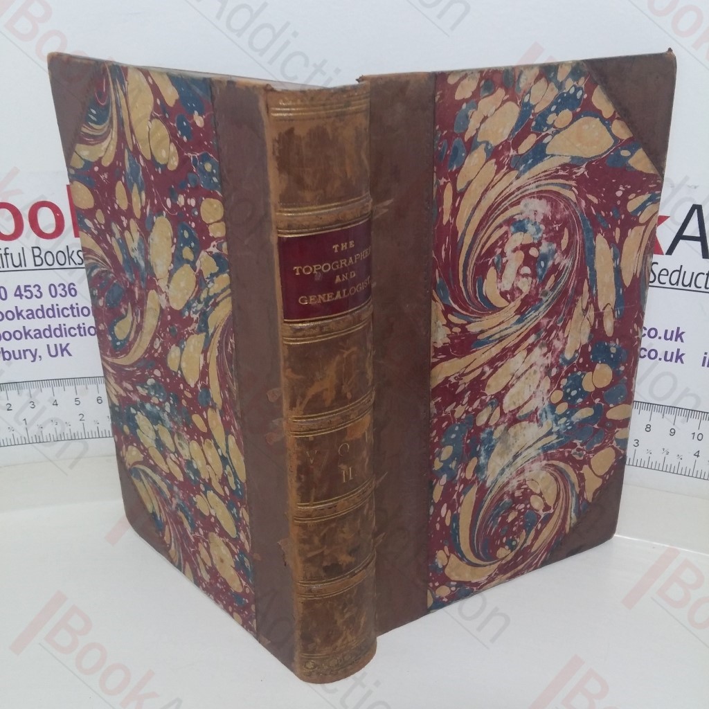 The Topographer and Genealogist, Volume II