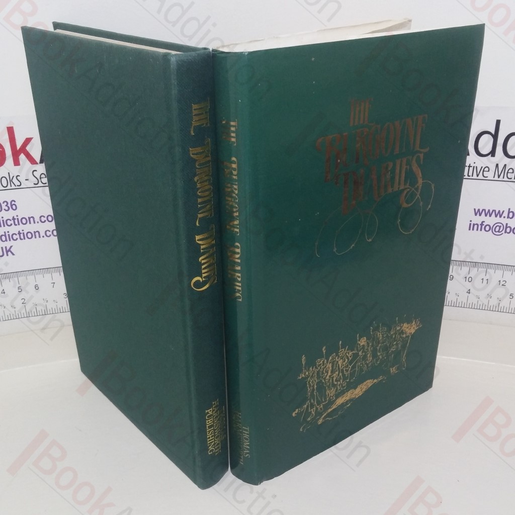 The Burgoyne Diaries (Signed and Inscribed)
