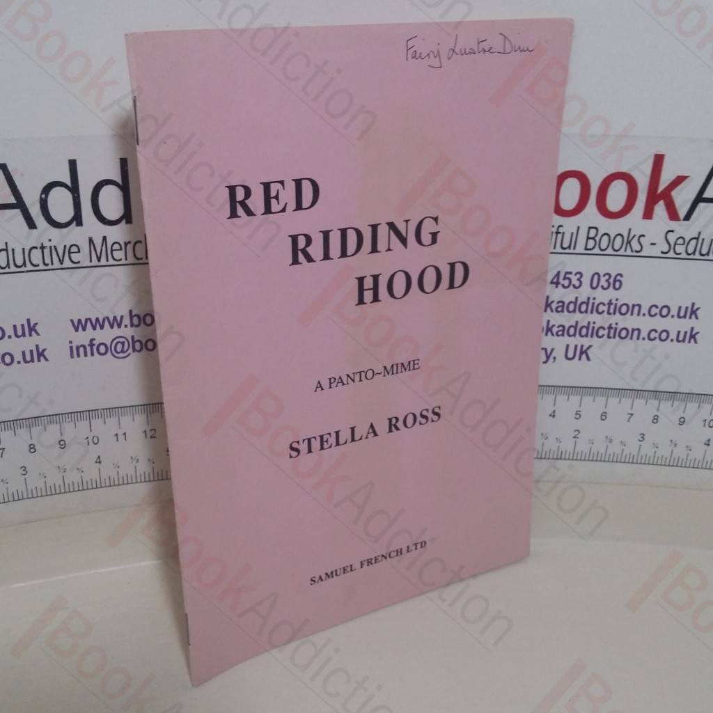 Red Riding Hood: A Pantomine