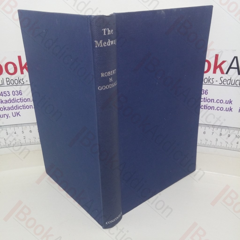 The Medway and Its Tributaries (Signed)