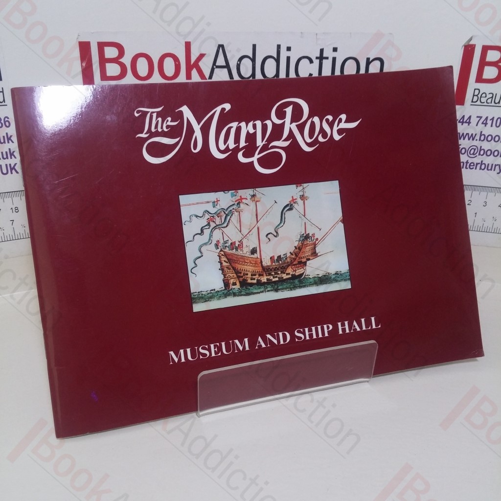 The Mary Rose: Museum and Ship Hall