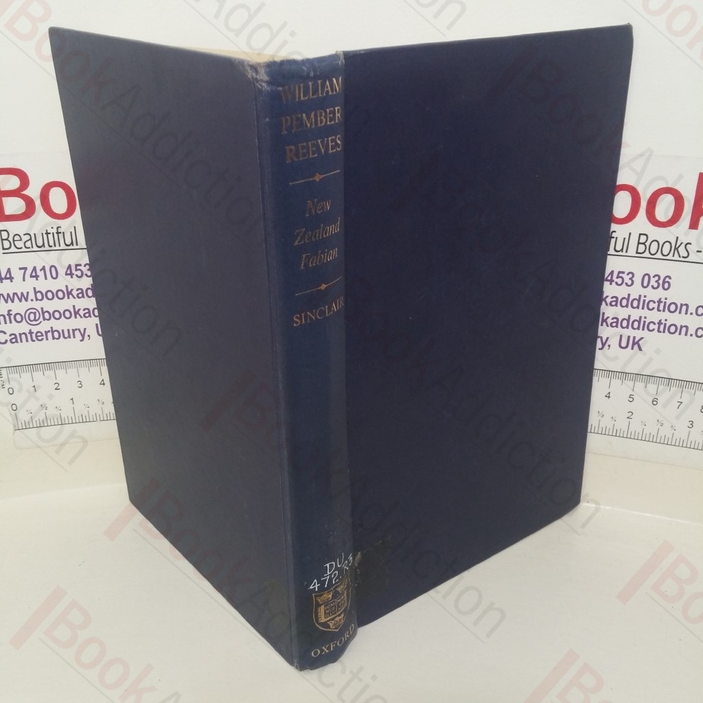 William Pember Reeves: New Zealand Fabian