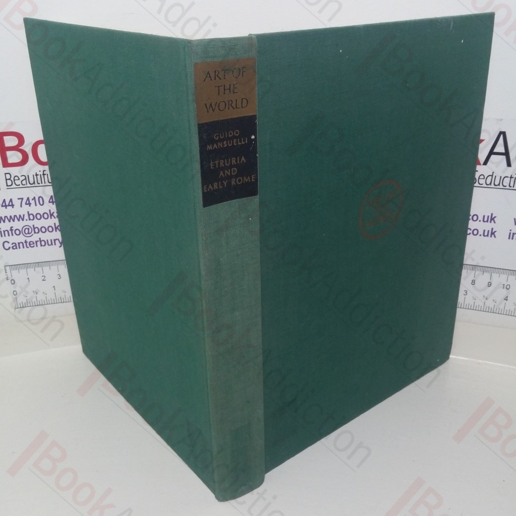 Etruria and Early Rome (Art of the World series)