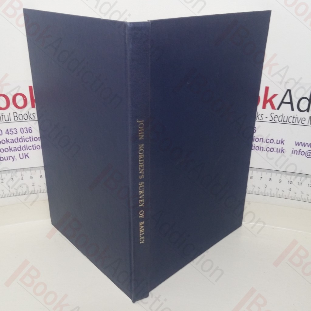 John Norden's Survey of Barley Hertfordshire, 1593-1603