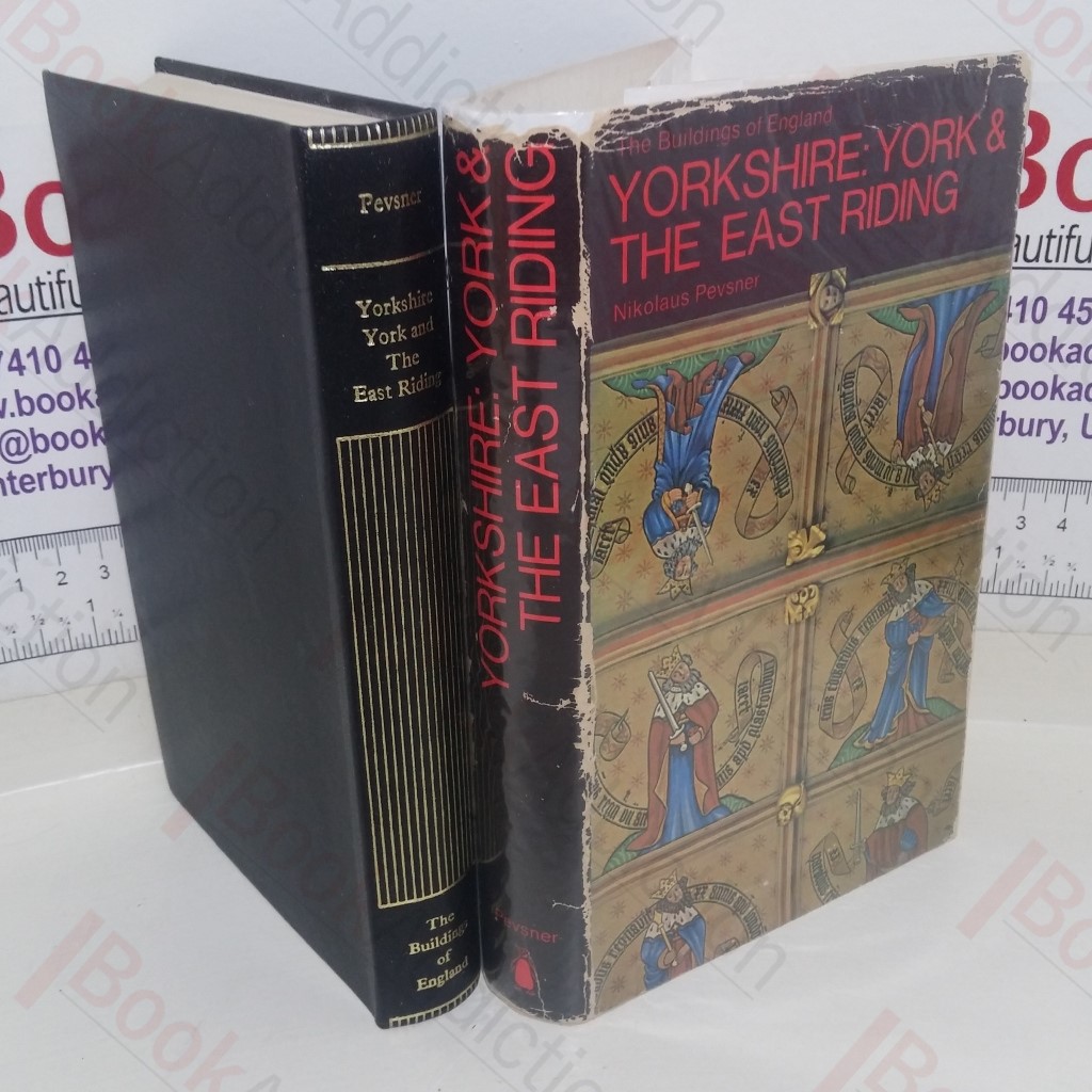 Yorkshire: York And the East Riding (The Buildings of England)