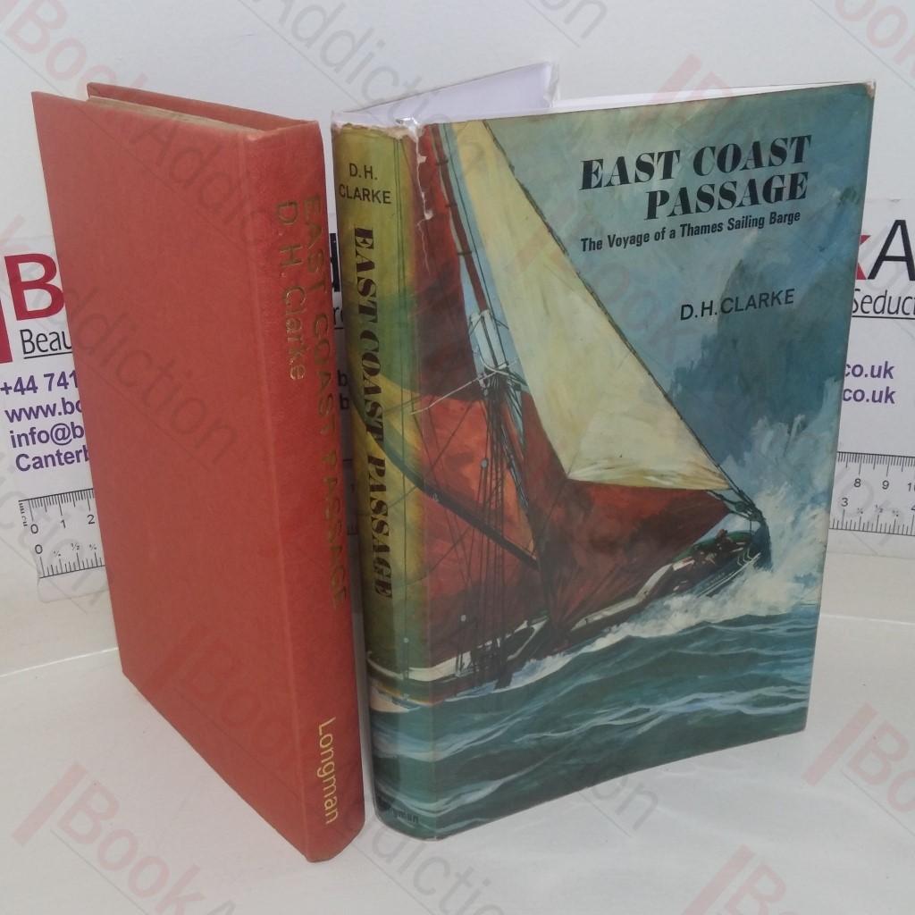 East Coast Passage: The Voyage of a Thames Sailing Barge