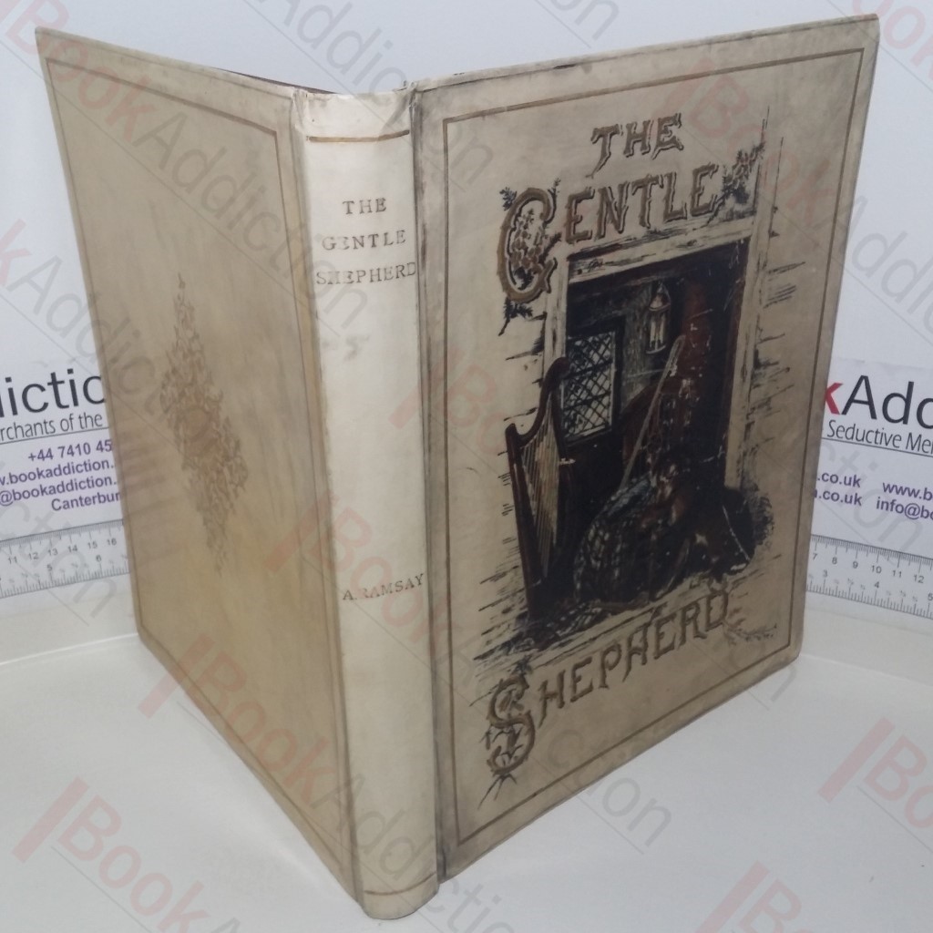 The Gentle Shepherd: A Pastoral Comedy