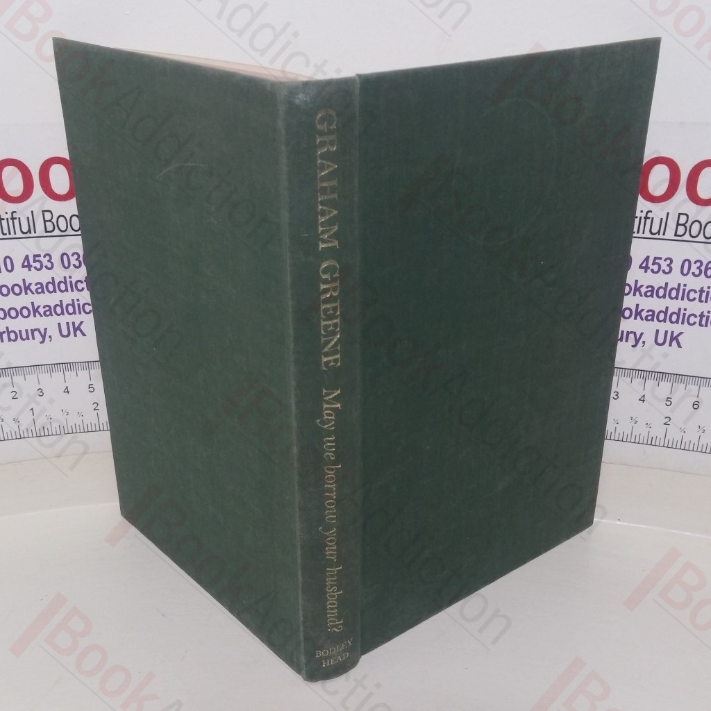 May We Borrow Your Husband? And Other Comedies of the Sexual Life